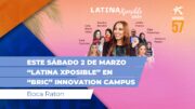 Sábado, marzo 2 “LATINA XPOSIBLE” en “BRIC” Boca Raton Innovation Campus