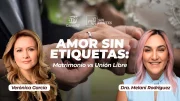 Amor en tiempos modernos: matrimonio, unión libre y nuevas prioridades