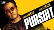 John Cusack en la gran pantalla con «Pursuit»