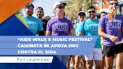 “Aids Walk & Music Festival” Caminata 5K apoya ORG contra el SIDA en Fort Lauderdale