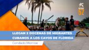 Llegan dos docenas de migrantes cubanos a los Cayos de Florida