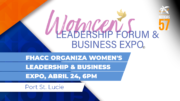 FHACC organiza Women’s Leadership & Business Expo, Abril 24, 6pm en West Palm Beach